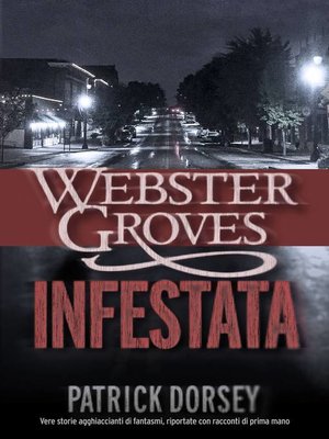 cover image of Webster Groves infestata